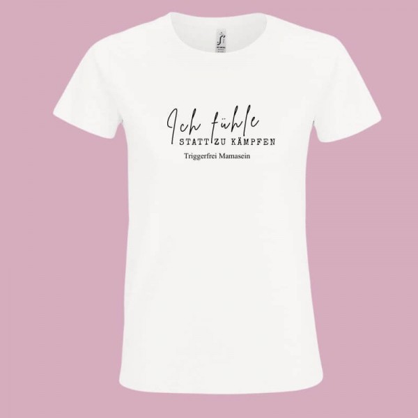 T-Shirt SmartMoM ich fühle