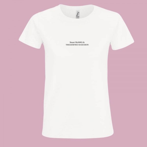 T-Shirt SmartMoM4Life